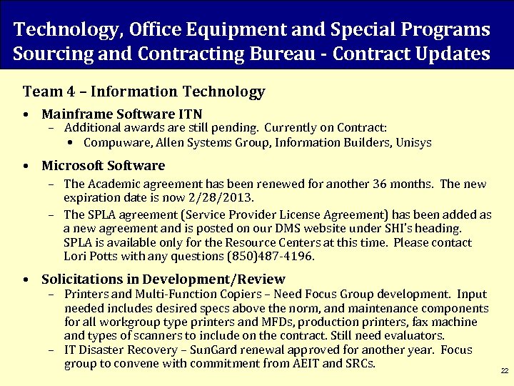 Technology, Office Equipment and Special Programs Sourcing and Contracting Bureau - Contract Updates Team