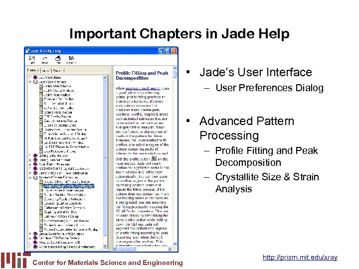 Important Chapters in Jade Help • Jade’s User Interface – User Preferences Dialog •