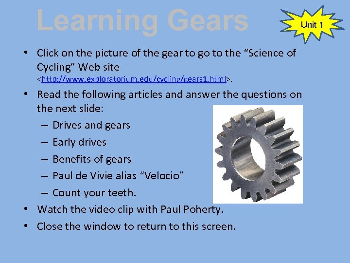 Learning Gears Unit 1 • Click on the picture of the gear to go