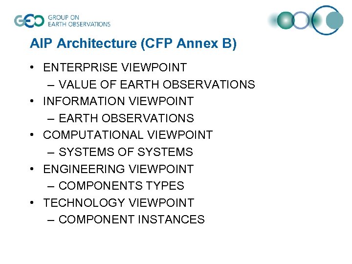 AIP Architecture (CFP Annex B) • ENTERPRISE VIEWPOINT – VALUE OF EARTH OBSERVATIONS •