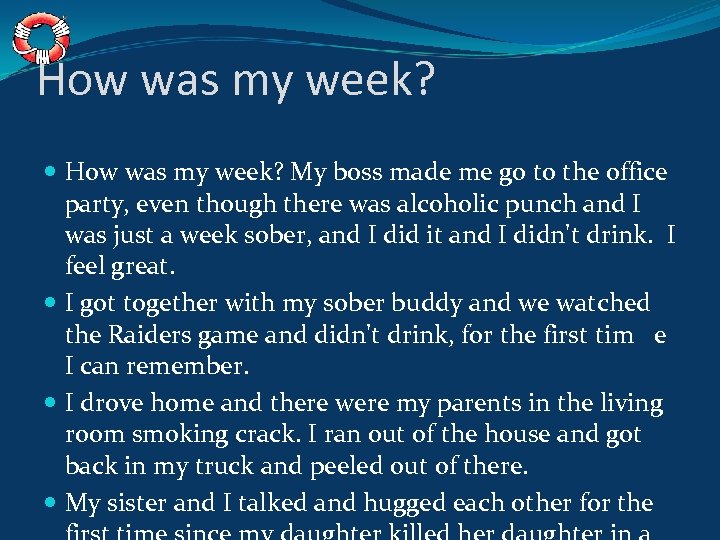 How was my week? My boss made me go to the office party, even