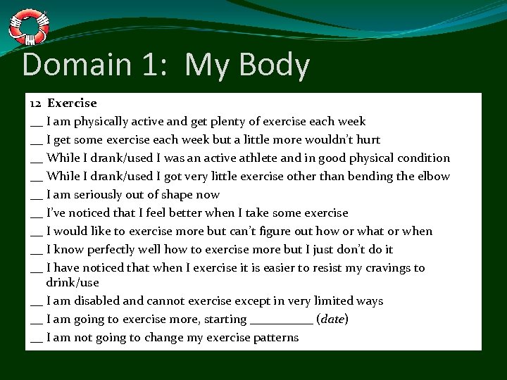 Domain 1: My Body 12 Exercise __ I am physically active and get plenty