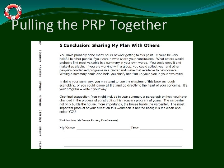 Pulling the PRP Together 