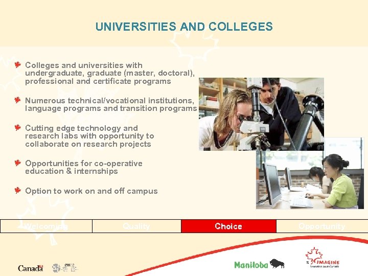 UNIVERSITIES AND COLLEGES Colleges and universities with undergraduate, graduate (master, doctoral), professional and certificate