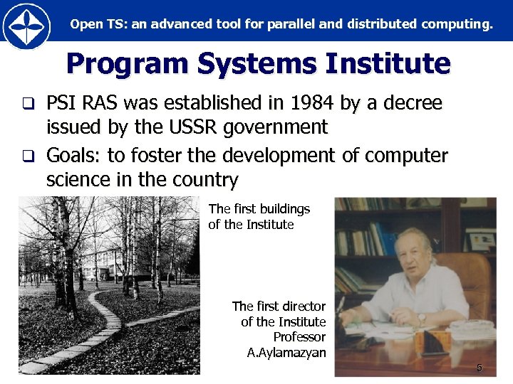 Open TS: an advanced tool for parallel and distributed computing. Program Systems Institute PSI