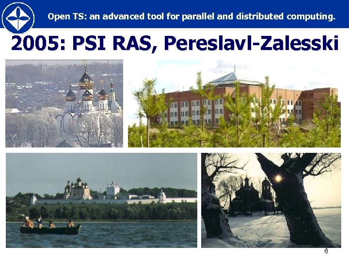 Open TS: an advanced tool for parallel and distributed computing. 2005: PSI RAS, Pereslavl-Zalesski