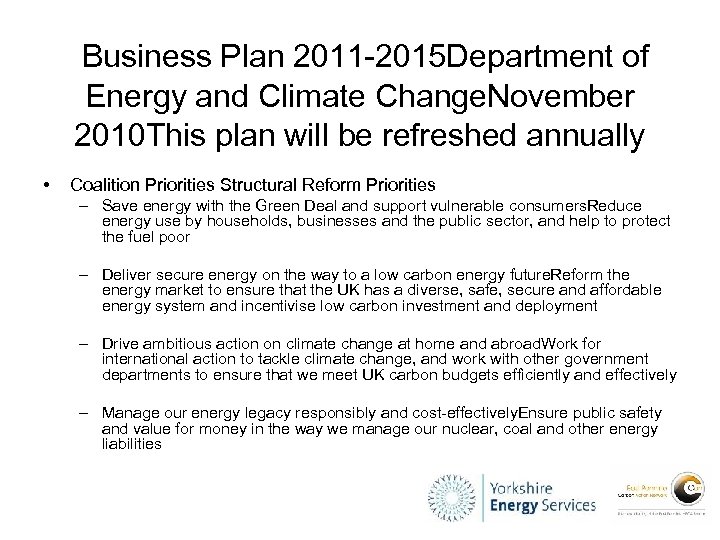  Business Plan 2011 -2015 Department of Energy and Climate Change. November 2010 This