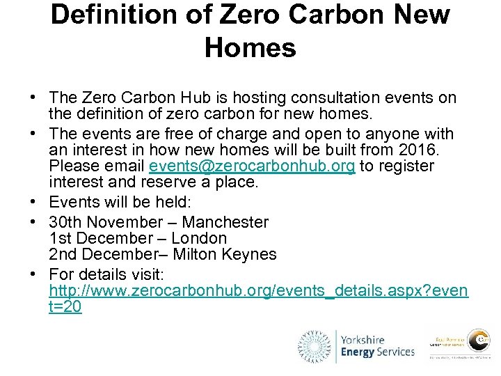 Definition of Zero Carbon New Homes • The Zero Carbon Hub is hosting consultation