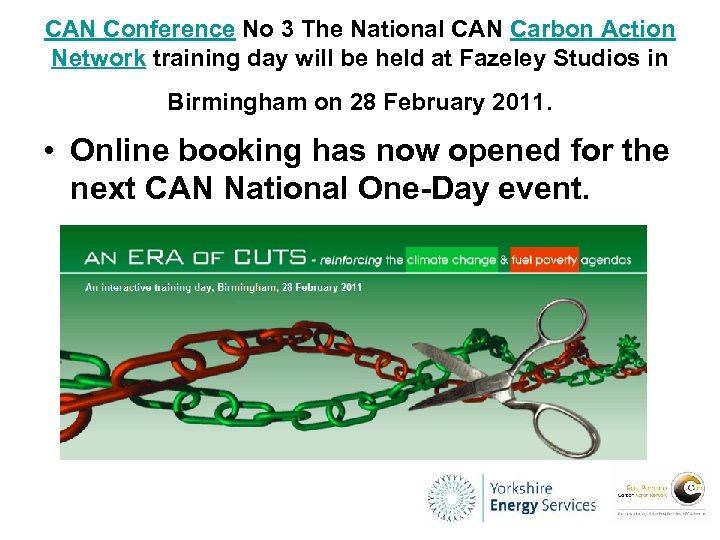 CAN Conference No 3 The National CAN Carbon Action Network training day will be
