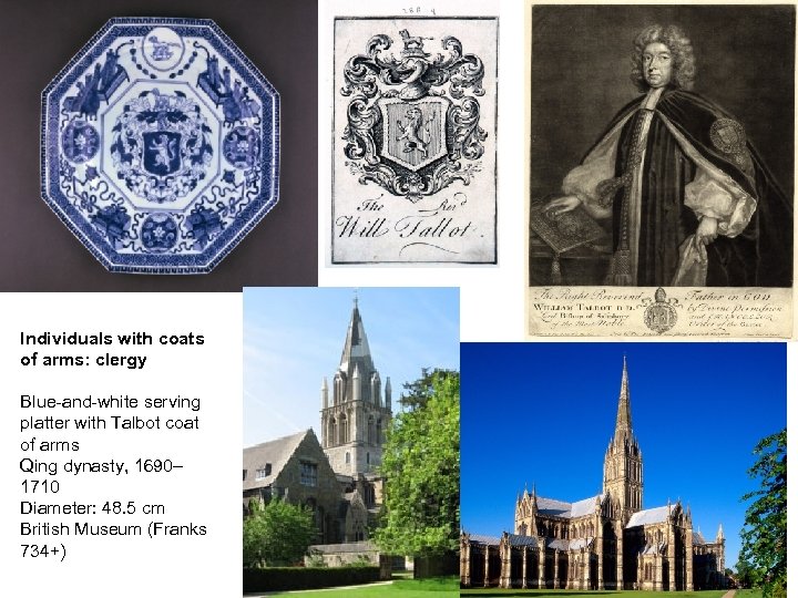 Individuals with coats of arms: clergy Blue-and-white serving platter with Talbot coat of arms