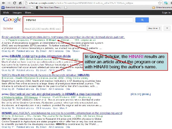 HINARI 1` In Google Scholar, the HINARI results are either an article about the
