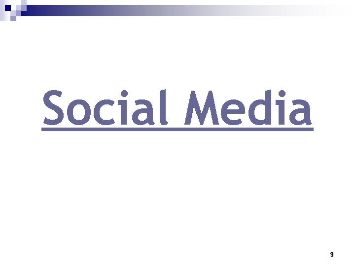Social Media 3 