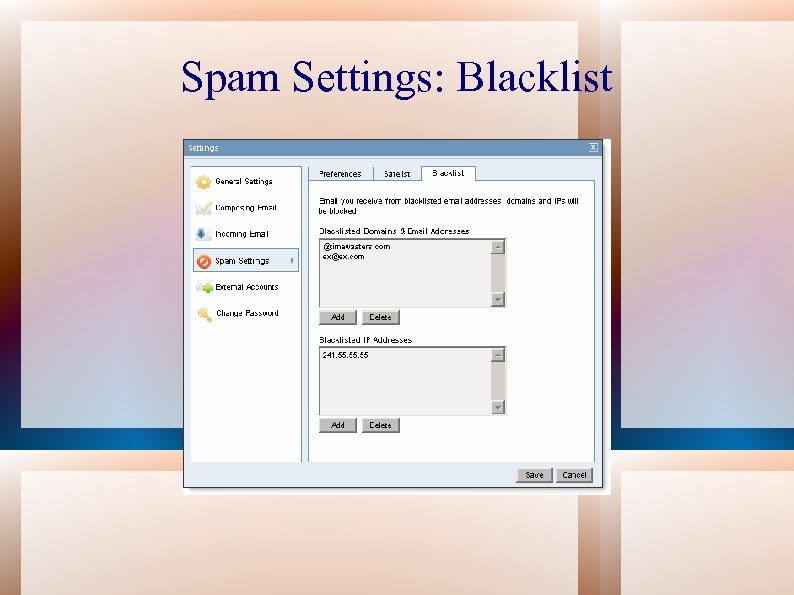 Spam Settings: Blacklist 