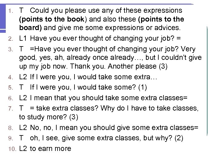 1. 2. 3. 4. 5. 6. 7. 8. 9. 10. T Could you please