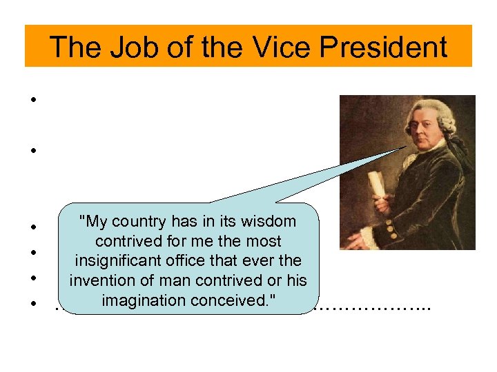 The Job of the Vice President • • 
