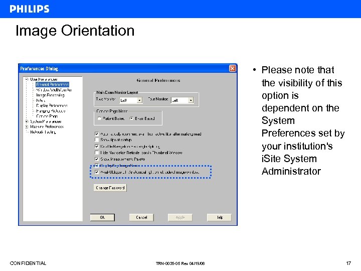 Image Orientation • Please note that the visibility of this option is dependent on