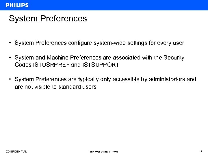 System Preferences • System Preferences configure system-wide settings for every user • System and