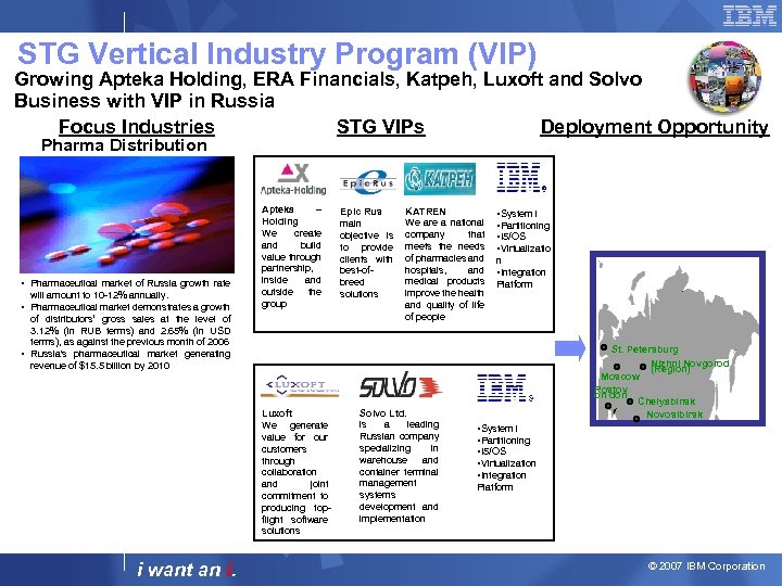 STG Vertical Industry Program (VIP) Growing Apteka Holding, ERA Financials, Katpeh, Luxoft and Solvo