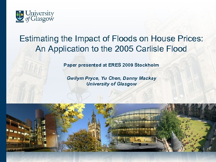 Estimating the Impact of Floods on House Prices: An Application to the 2005 Carlisle
