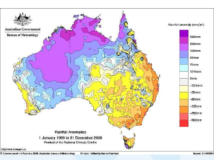 99 -09 was very dry for our cities 
