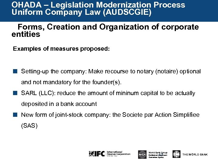 OHADA – Legislation Modernization Process Uniform Company Law (AUDSCGIE) DForms, Creation and Organization of