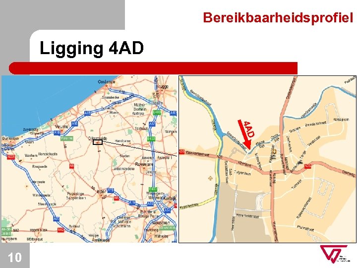 Bereikbaarheidsprofiel Ligging 4 AD 10 