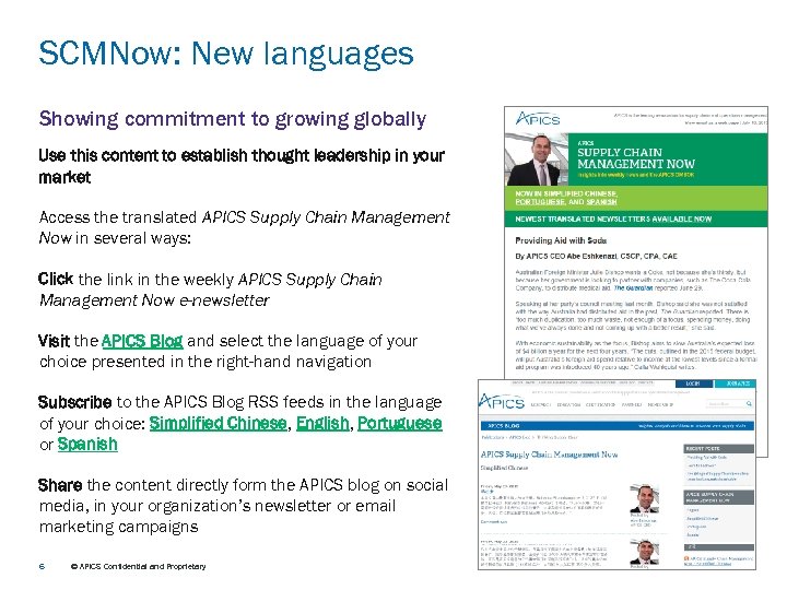 SCMNow: New languages Showing commitment to growing globally Use this content to establish thought