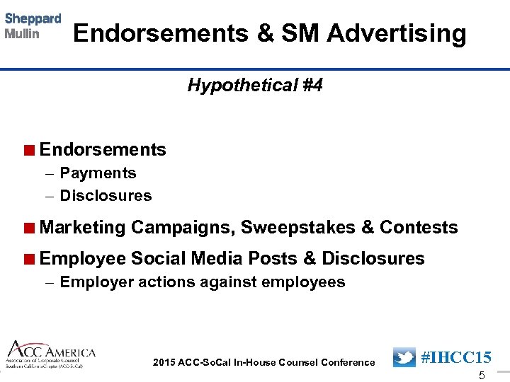 Endorsements & SM Advertising Hypothetical #4 <Endorsements – Payments – Disclosures <Marketing Campaigns, Sweepstakes