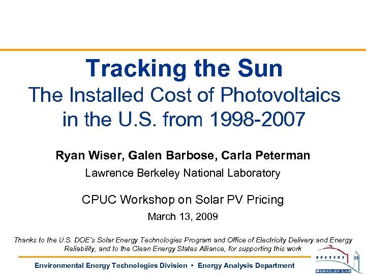 Tracking the Sun The Installed Cost of Photovoltaics in the U. S. from 1998