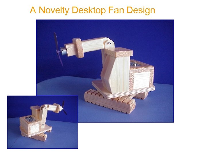 A Novelty Desktop Fan Design 