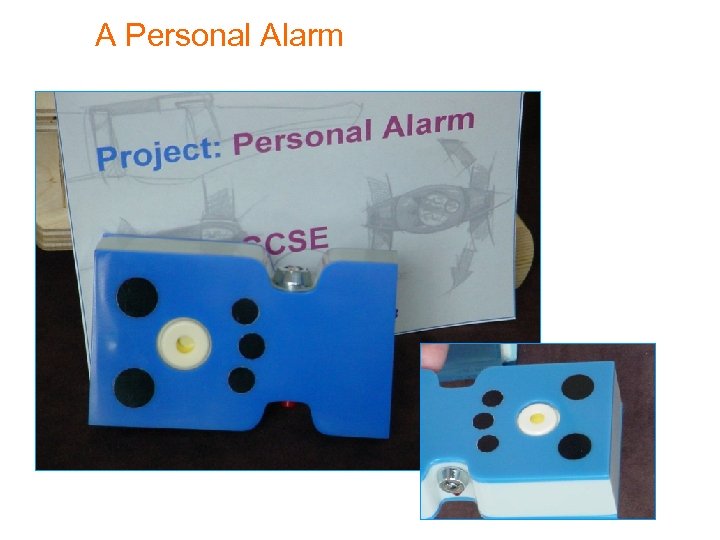 A Personal Alarm 