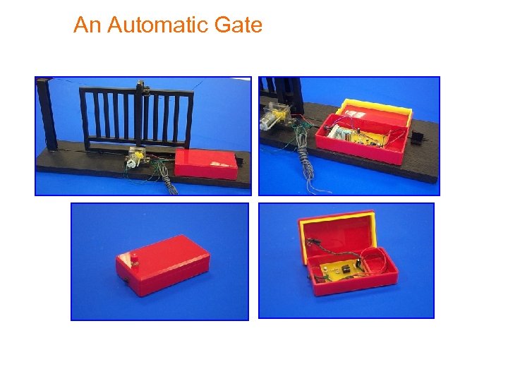 An Automatic Gate 