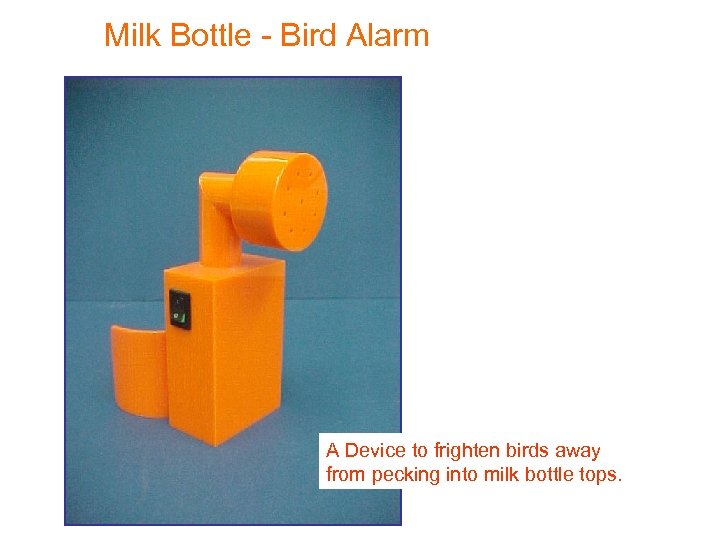 Milk Bottle - Bird Alarm A Device to frighten birds away from pecking into