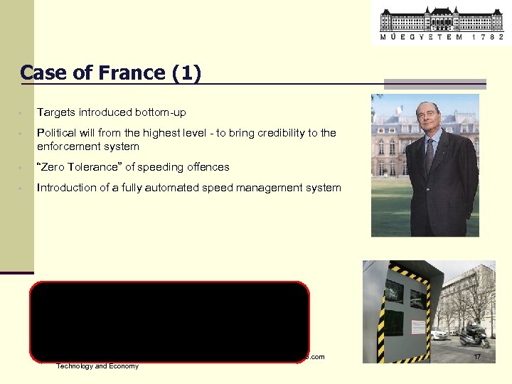 Case of France (1) • Targets introduced bottom-up • Political will from the highest