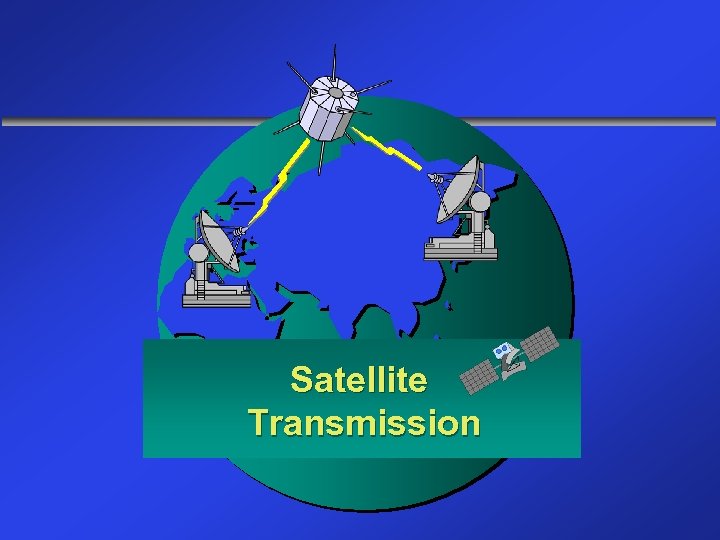 Satellite Transmission 