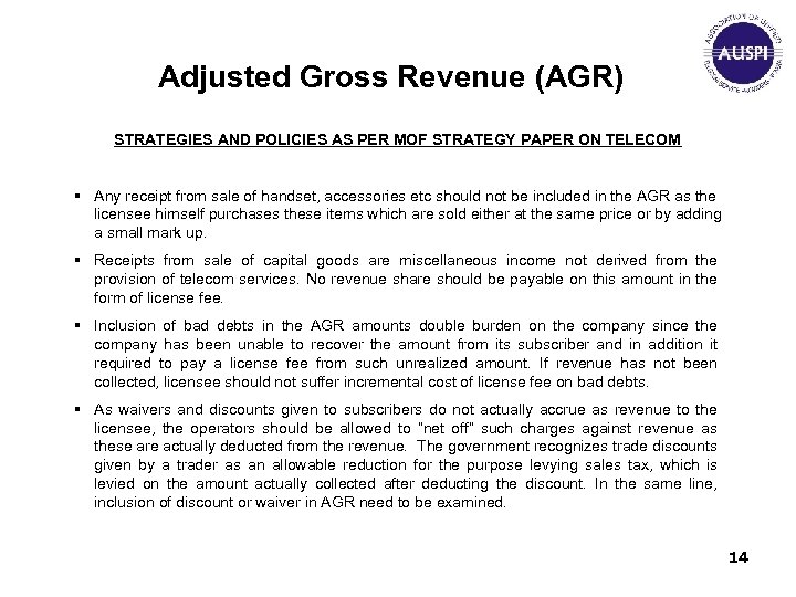 Adjusted Gross Revenue (AGR) STRATEGIES AND POLICIES AS PER MOF STRATEGY PAPER ON TELECOM