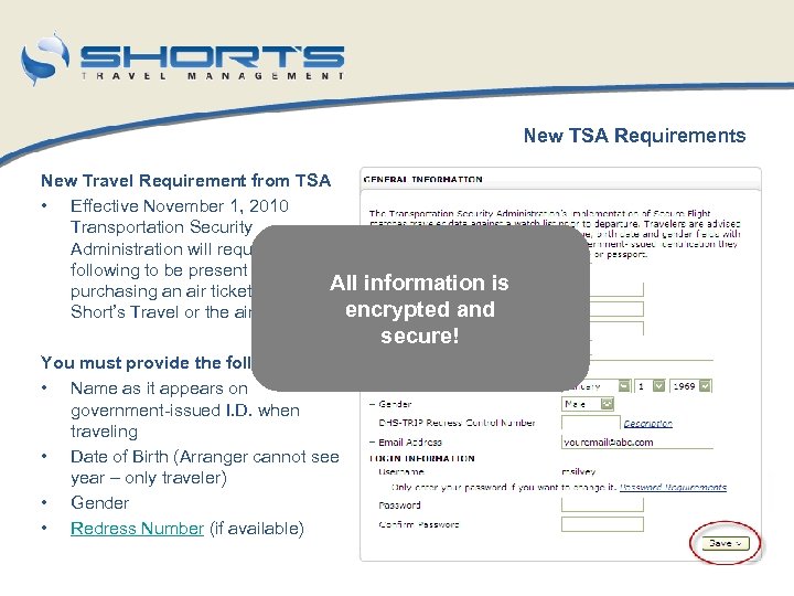 New TSA Requirements New Travel Requirement from TSA • Effective November 1, 2010 Transportation