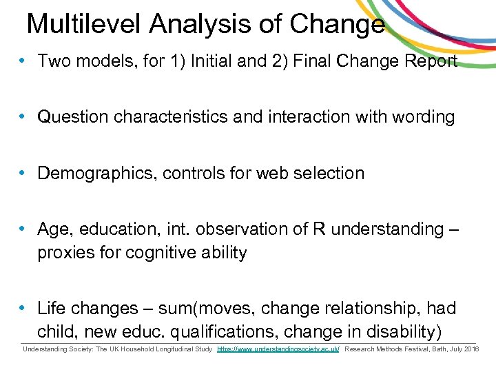 Multilevel Analysis of Change • Two models, for 1) Initial and 2) Final Change