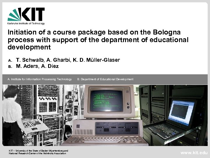 Initiation of a course package based on the Bologna process with support of the