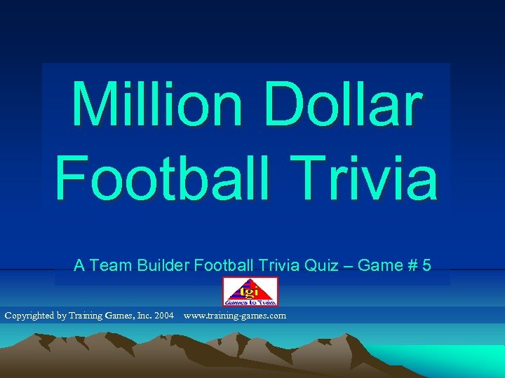 Million Dollar Football Trivia A Team Builder Football Trivia Quiz – Game # 5