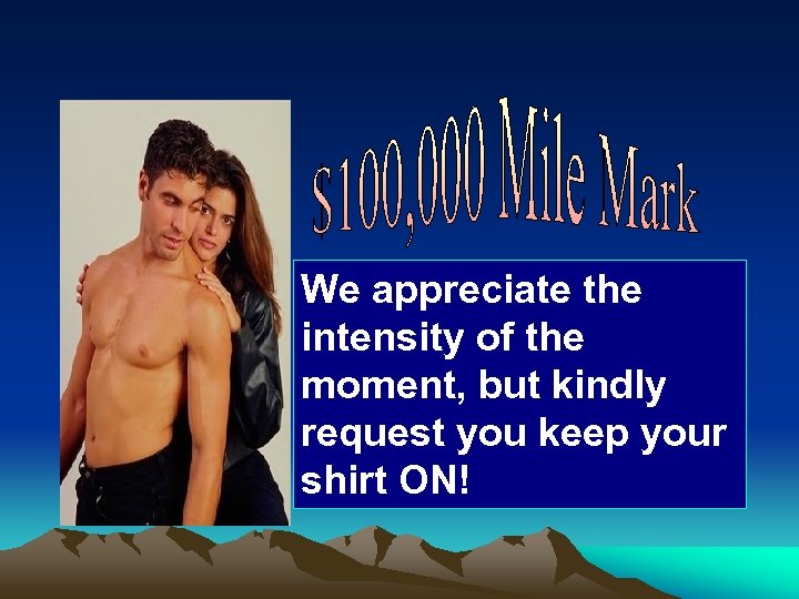 We appreciate the intensity of the moment, but kindly request you keep your shirt