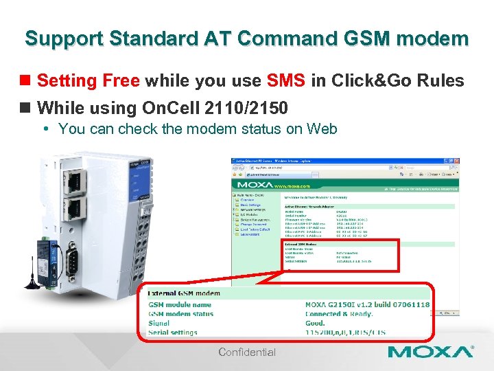 Support Standard AT Command GSM modem n Setting Free while you use SMS in
