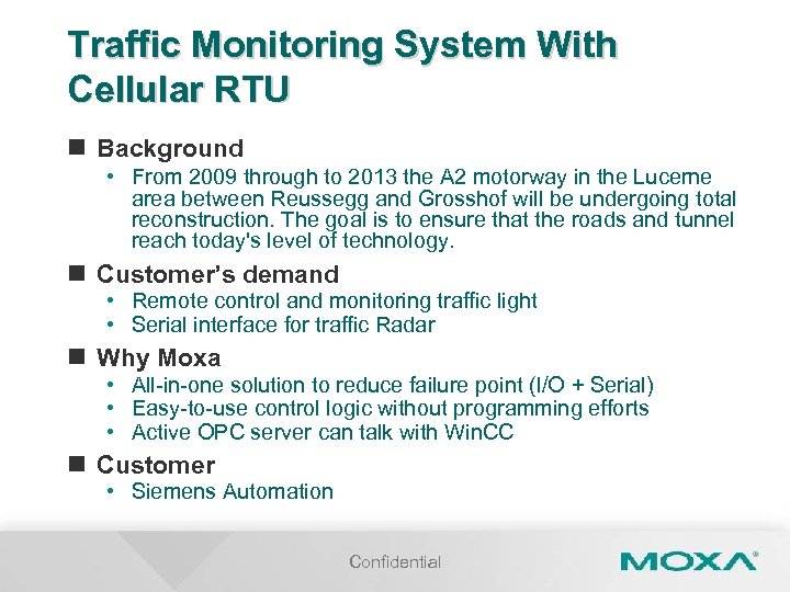 Traffic Monitoring System With Cellular RTU n Background • From 2009 through to 2013