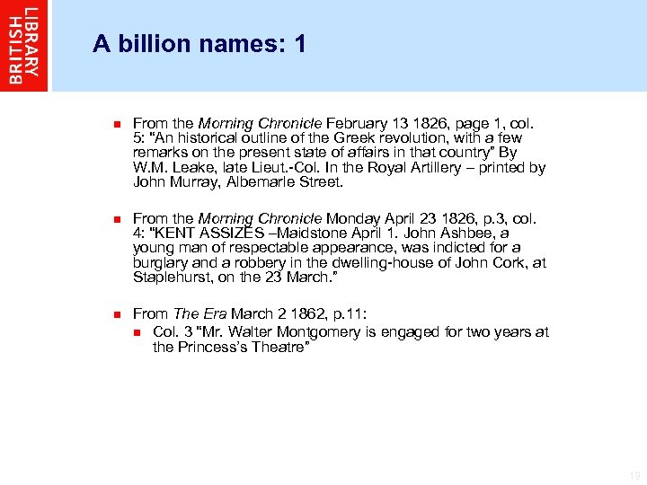 A billion names: 1 n From the Morning Chronicle February 13 1826, page 1,