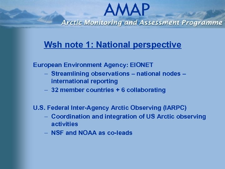 Wsh note 1: National perspective European Environment Agency: EIONET – Streamlining observations – national