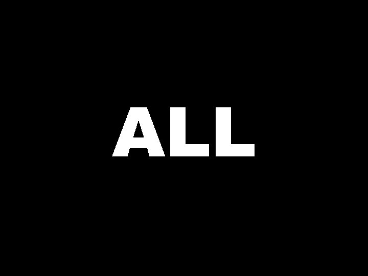 ALL 