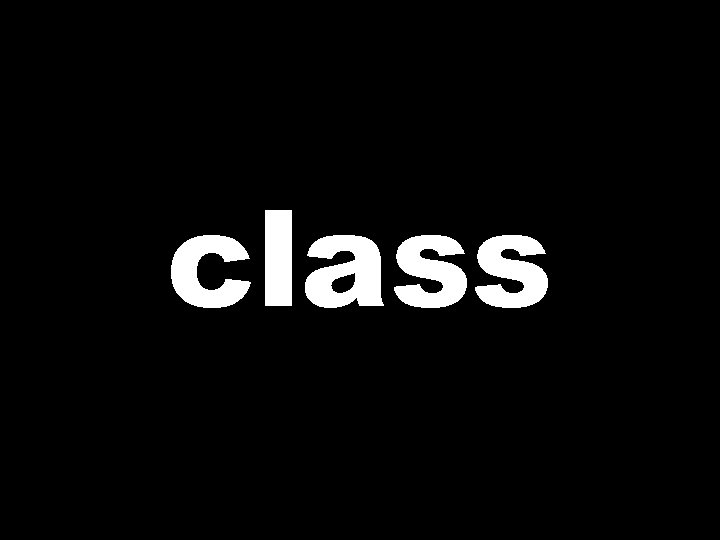 class 
