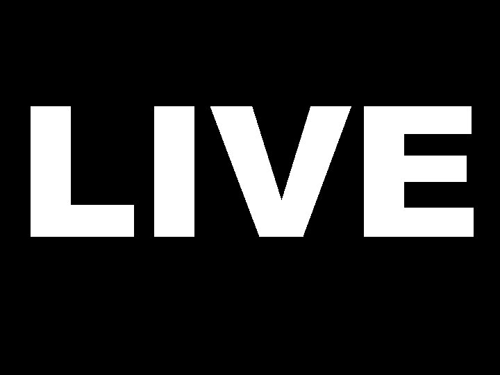 LIVE 