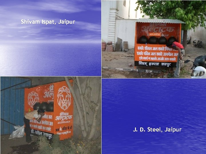 Shivam Ispat, Jaipur J. D. Steel, Jaipur 