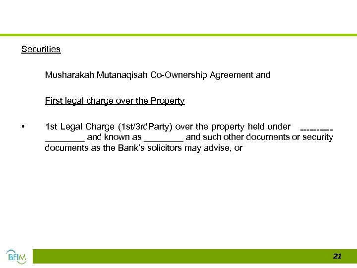 Securities Musharakah Mutanaqisah Co-Ownership Agreement and First legal charge over the Property • 1